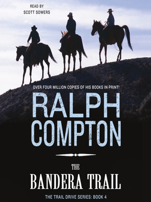 Title details for The Bandera Trail by Ralph Compton - Available